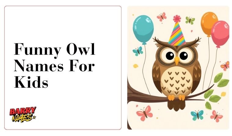 Funny Owl Names For Kids