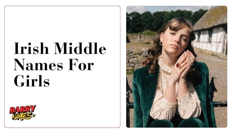 Irish Middle Names For Girls