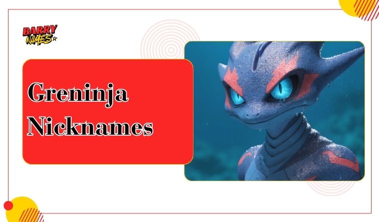 Greninja Nicknames