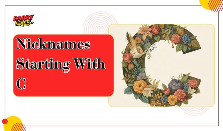 Nicknames Starting With C