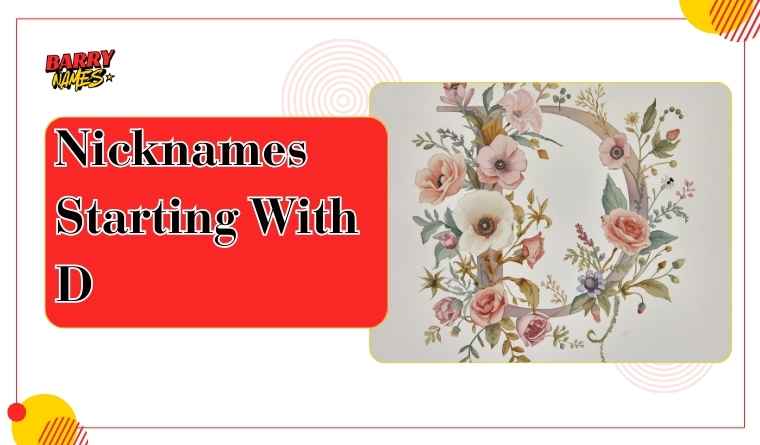 Nicknames Starting With D