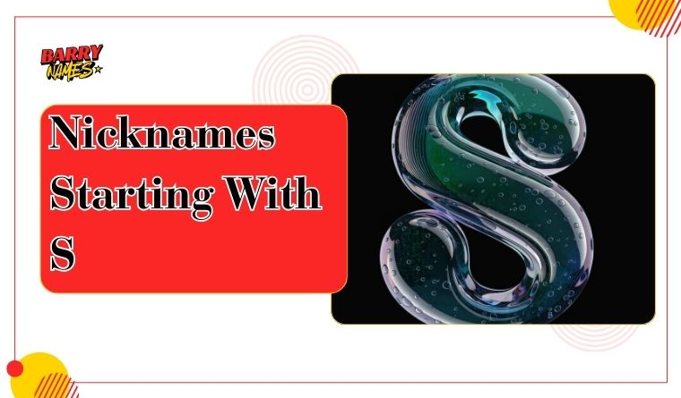 Nicknames Starting With S