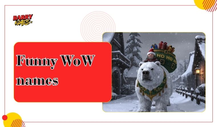 Funny WoW names