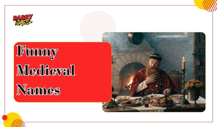 Funny Medieval Names