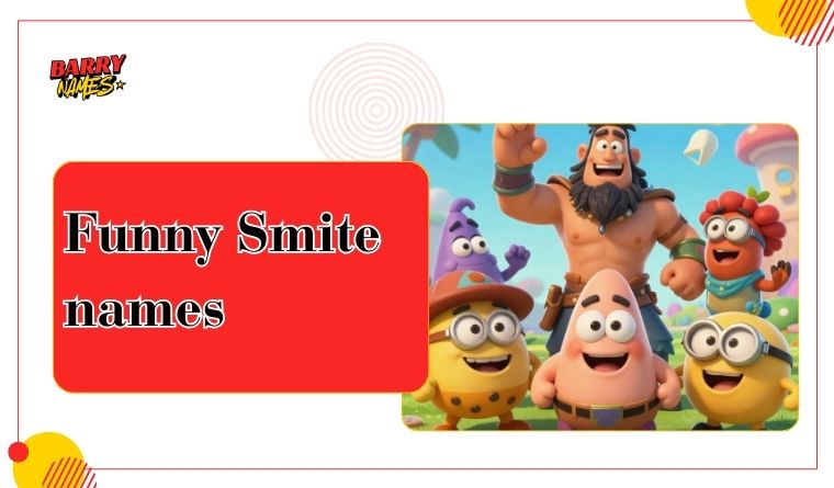 Funny Smite names