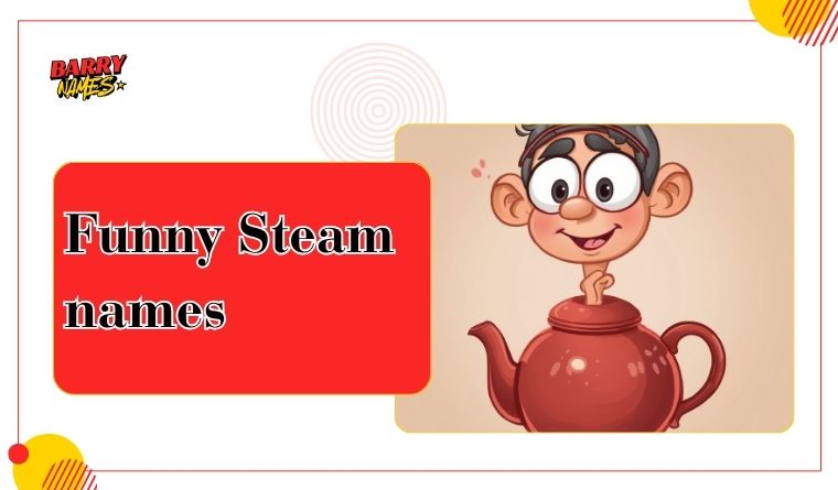 Funny Steam names
