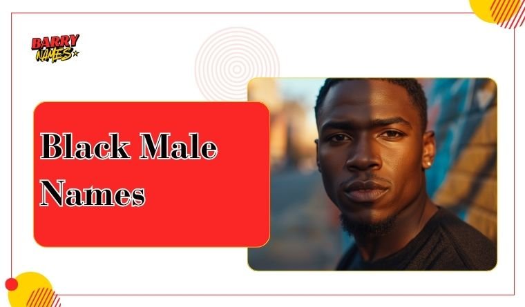 Black Male Names